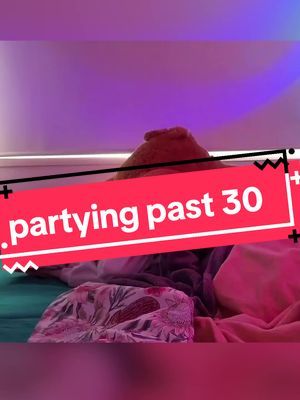 What's your thoughts on partying past 30? too old or still got it? 🤔  #partying #party #30s #20s #comedyvideo #20s30s 