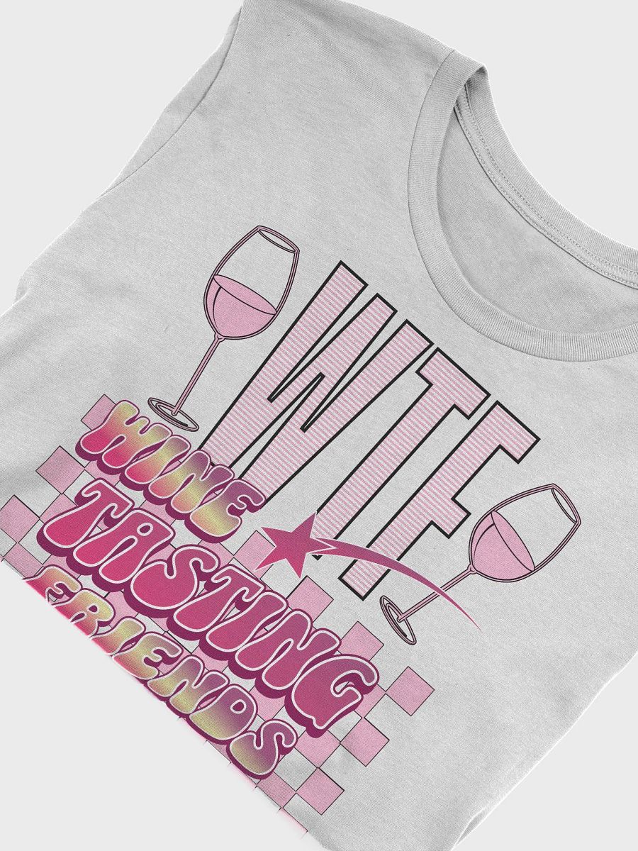 WTF Wine Tasting Friends Tee product image (34)