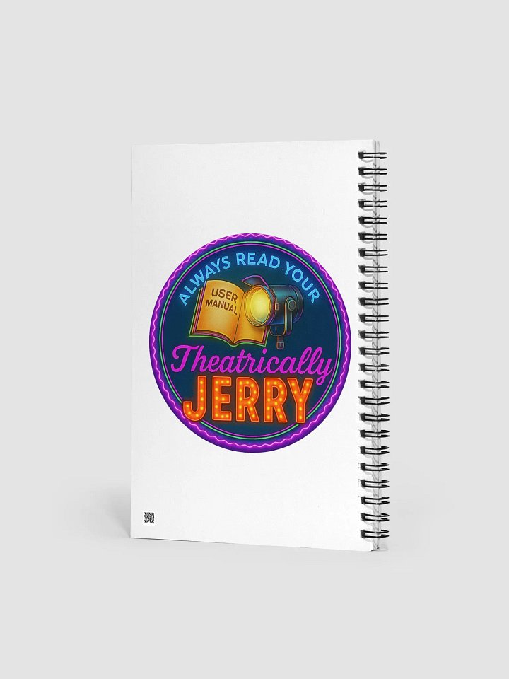 Theatrically Jerry: Always Read Your Manual Spiral Notebook product image (2)