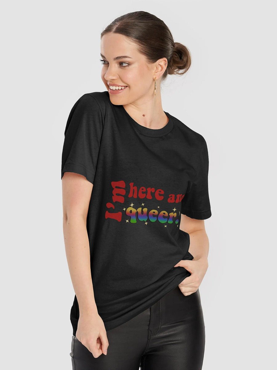 I'm Here and Queer Supersoft T-Shirt product image (56)