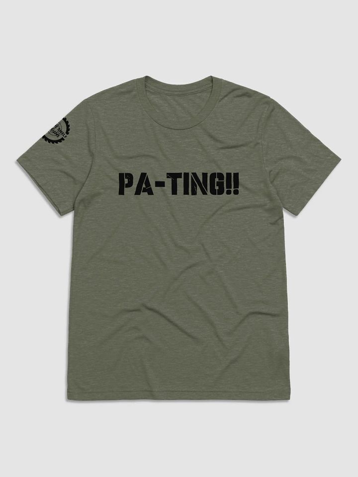 "PA-TING!!" Premium Military Style T-Shirt product image (1)