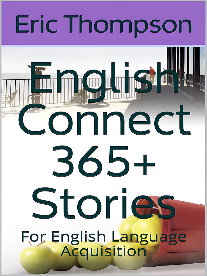 English Connect 365+ Stories: For English Language Acquisition (ENGLISH CONNECT 365+ Stories for English Language Acquisition) product image (1)