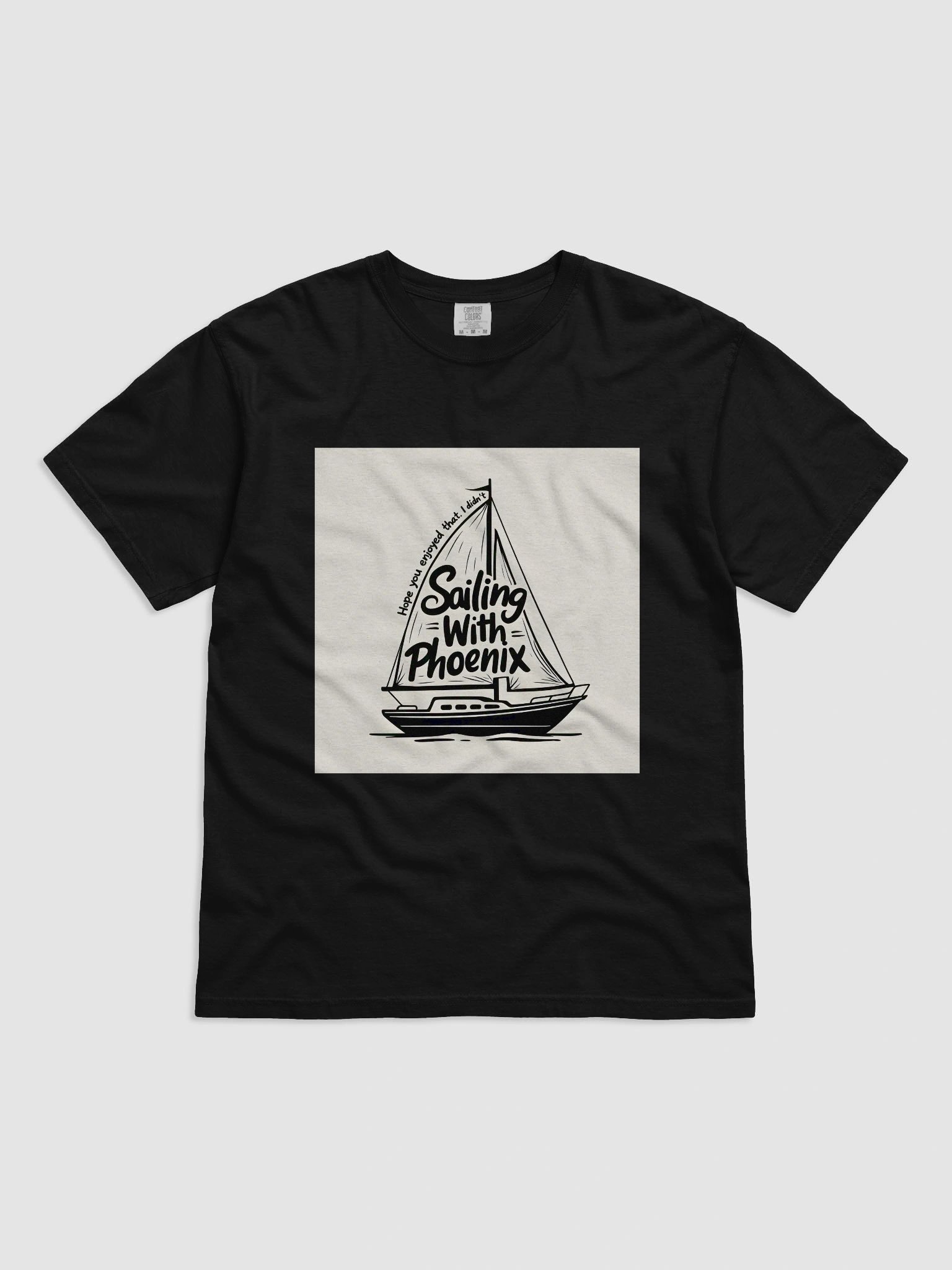 LIMITED TIME "Hope You Enjoyed That. I Didn't." product image (4)