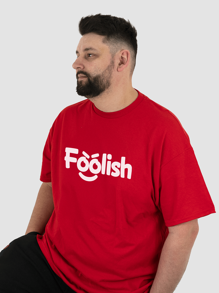 Foolish T-Shirt product image (2)
