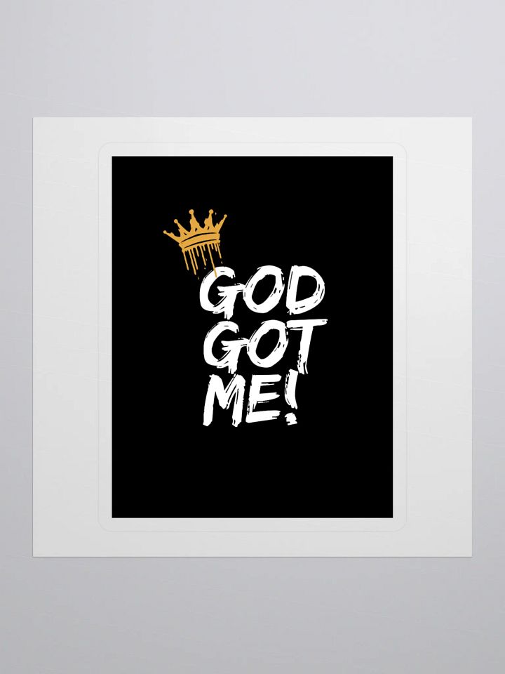 GOD GOT ME! Crown Kiss Cut Stickers product image (1)