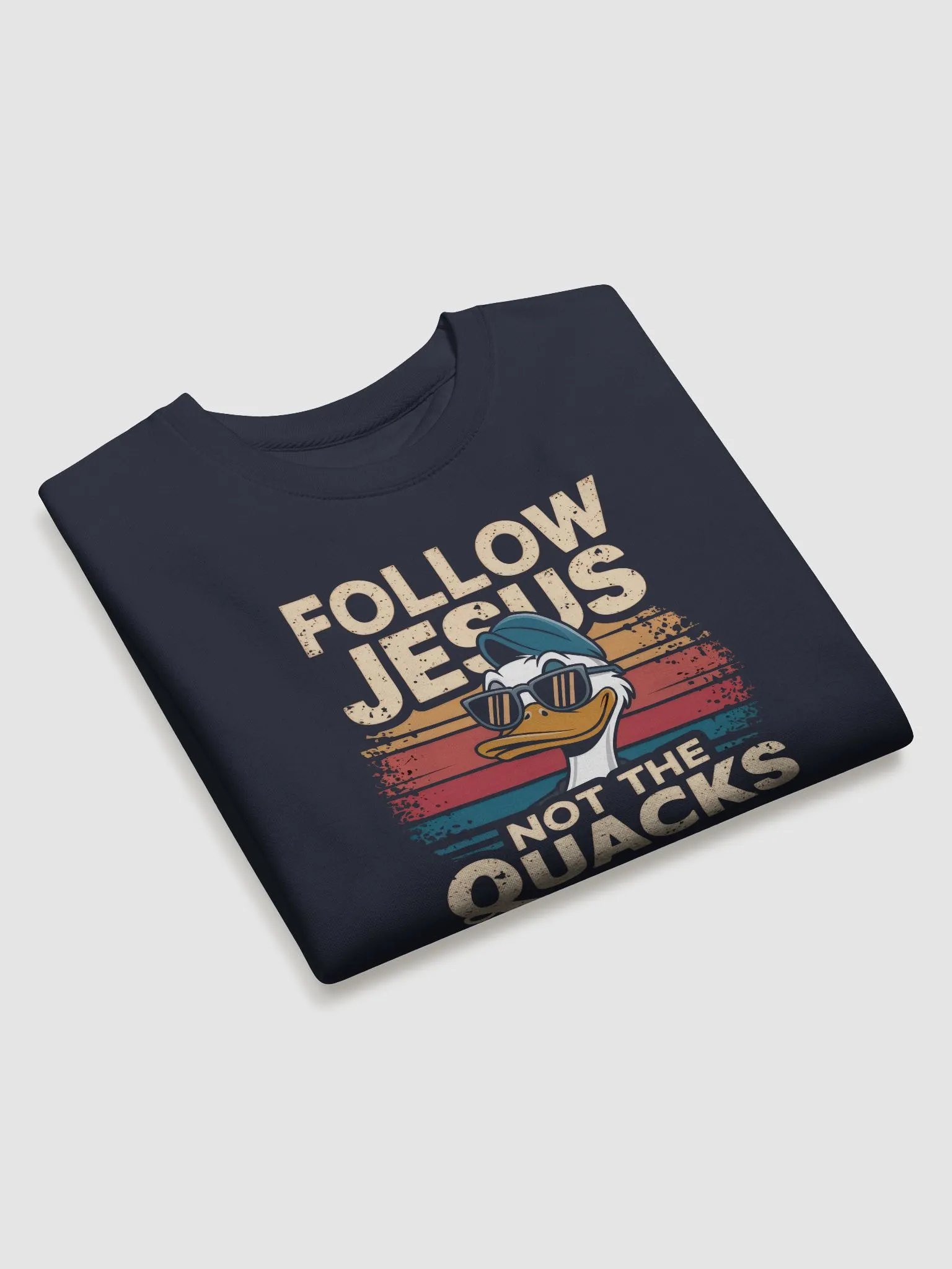 Follow Jesus Not the Quacks Sweatshirt product image (12)