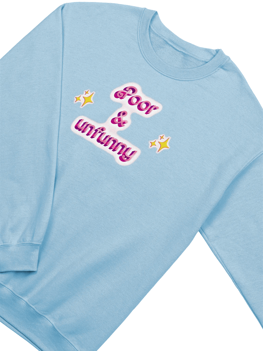 poor & unfunny Pastel Unisex Sweatshirt product image (3)