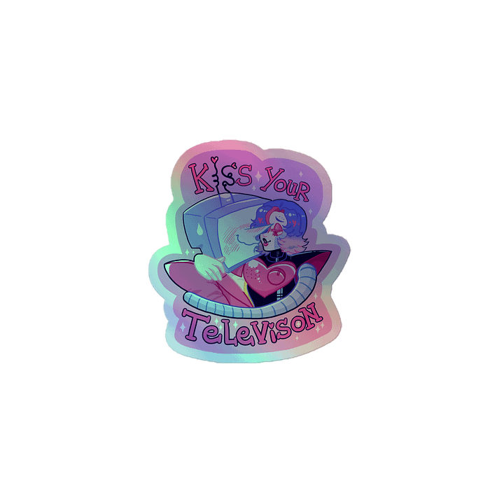 Kiss Your TV Holo sticker product image (1)