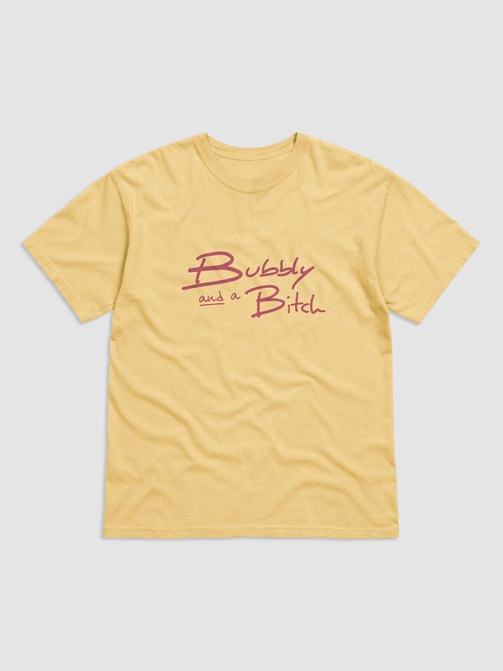 Bubbly and a B*tch (fuchsia design) garment-dyed tee product image (10)