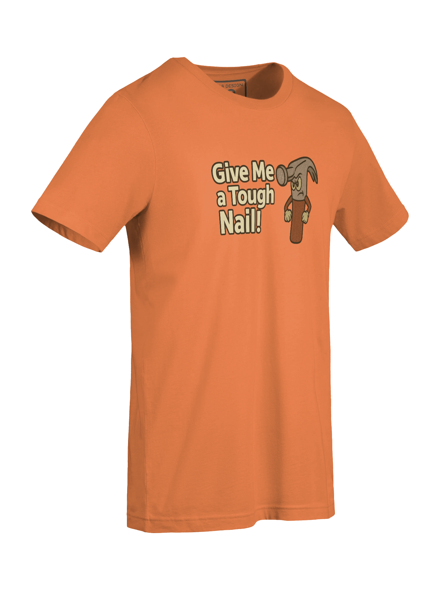 "Give Me a Tough Nail!" Hammer Character T-Shirt – AI-Generated, Embroidery-Ready Design by M-Art &Design product image (51)