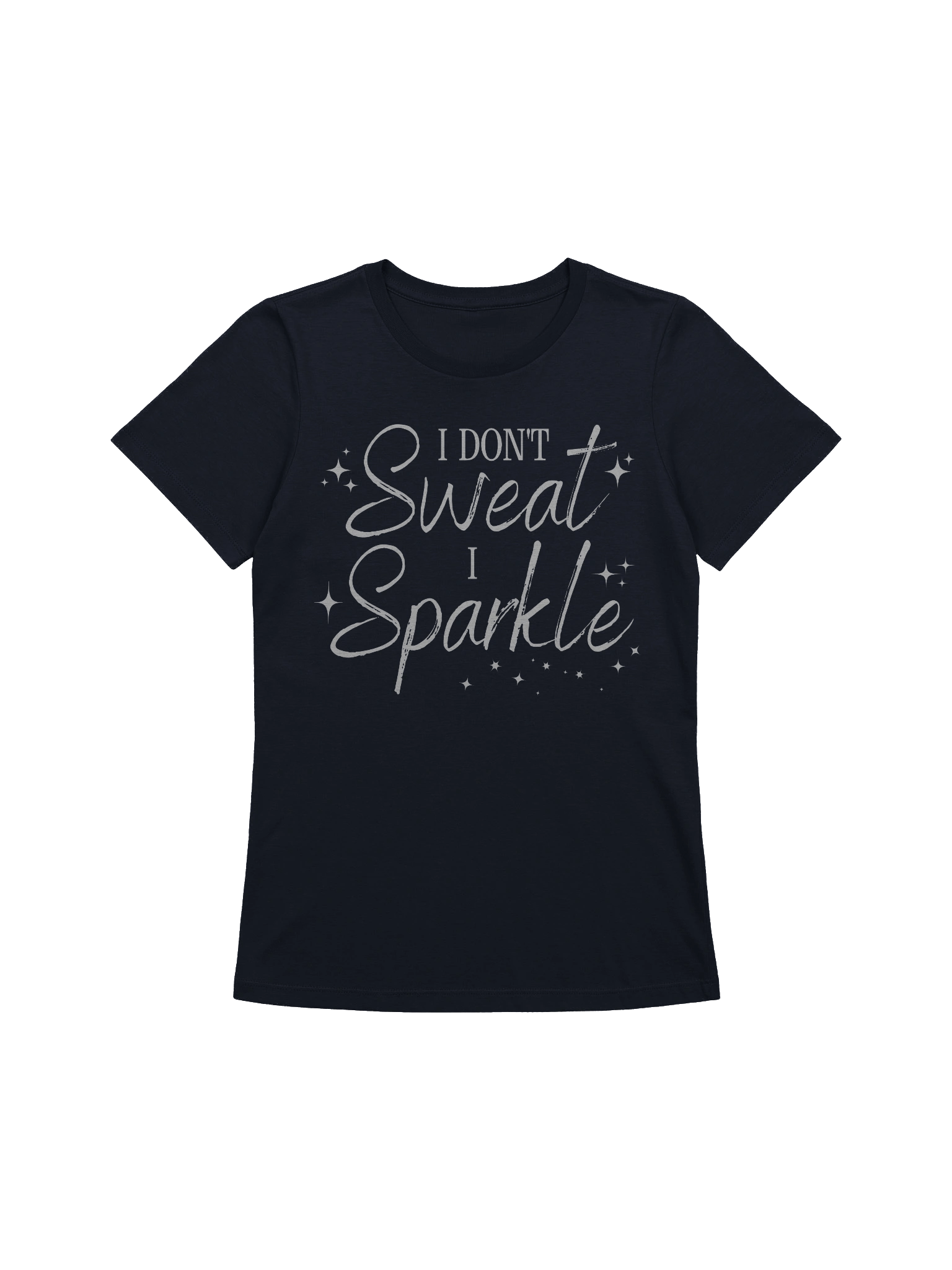I Don't Sweat I Sparkle Women's Graphic Tee product image (1)