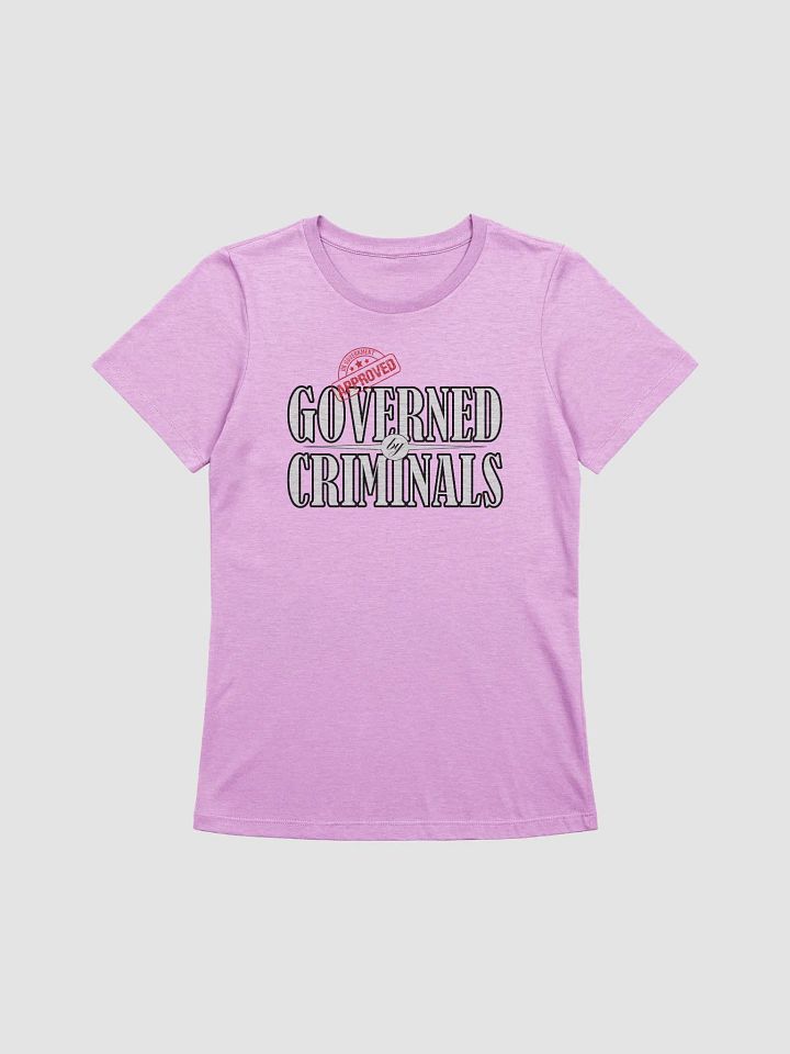 Governed By Criminals - UK Approved - Bella+Canvas Women's Supersoft Relaxed-fit T-Shirt product image (1)