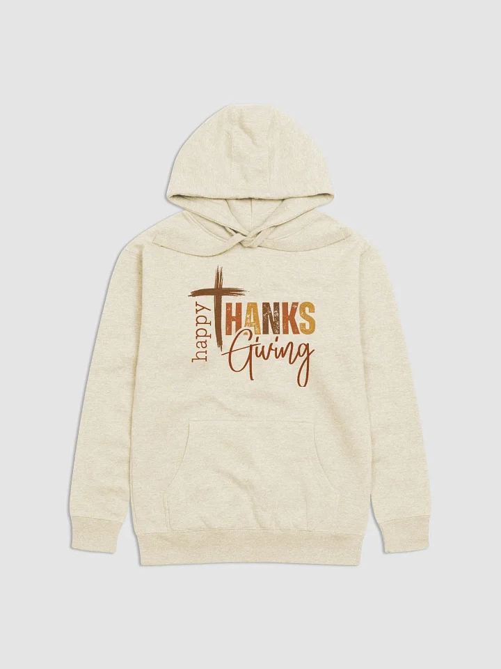 Happy Thanks Hoodie product image (13)