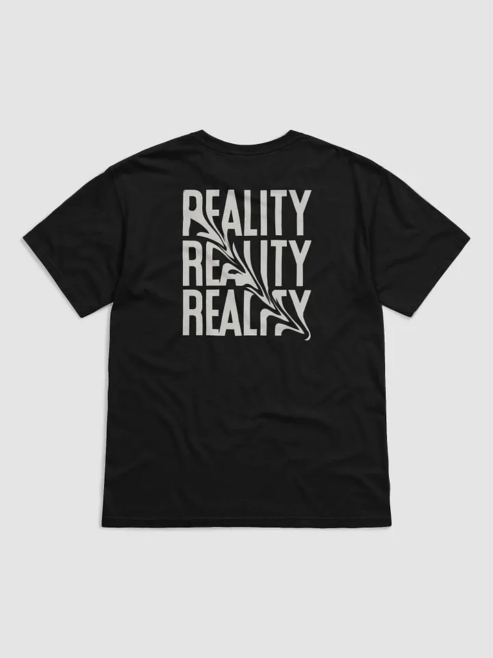 Reality: T-shirt product image (25)