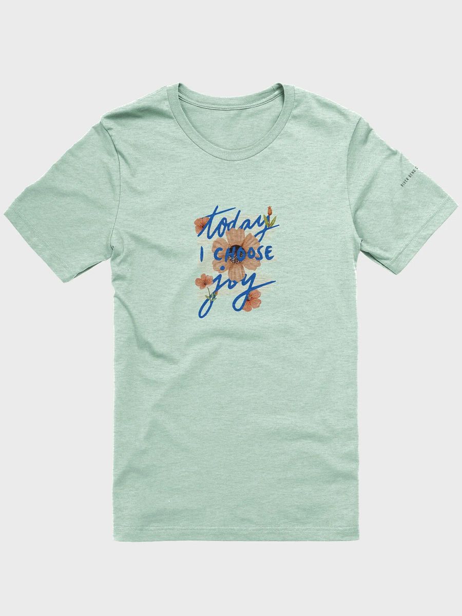 Today I Choose Joy Tee product image (2)