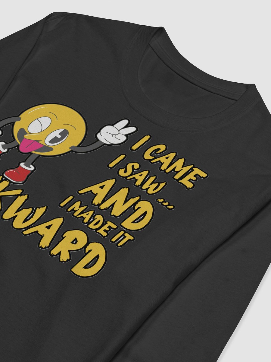 I CAME, I SAW... AND I MADE IT AWKWARD product image (3)