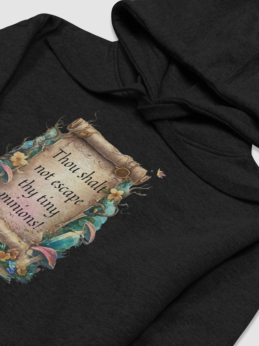 Funny Mom Hoodie – “Thou Shalt Not Escape Thy Tiny Minions!” product image (38)