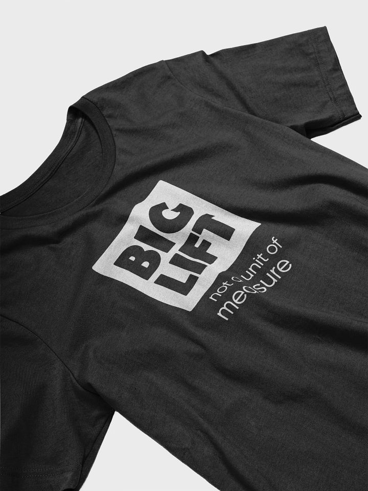 Big Lift Tee product image (2)