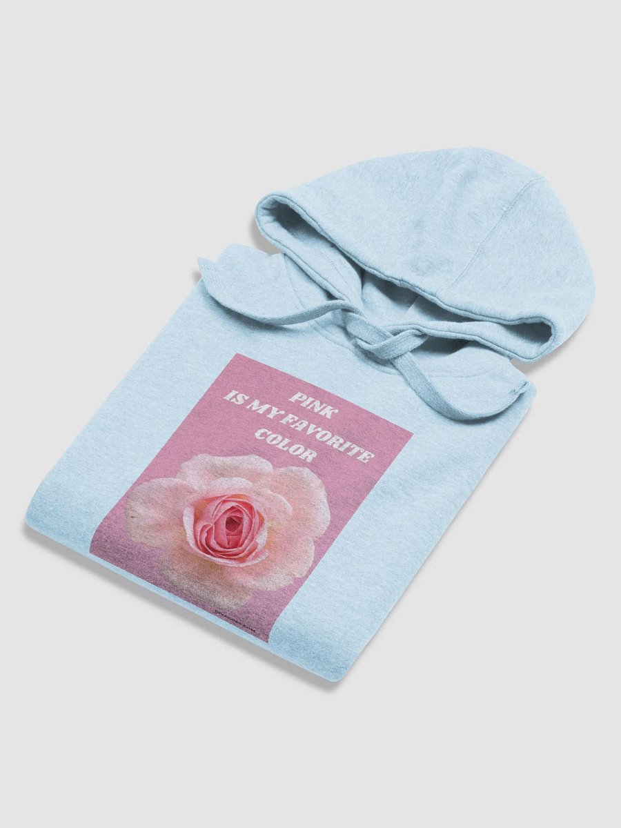 Pink Is My Favorite Color ( hoodie ) product image (6)