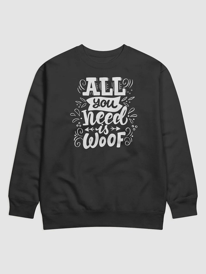 All you need is Woof product image (1)