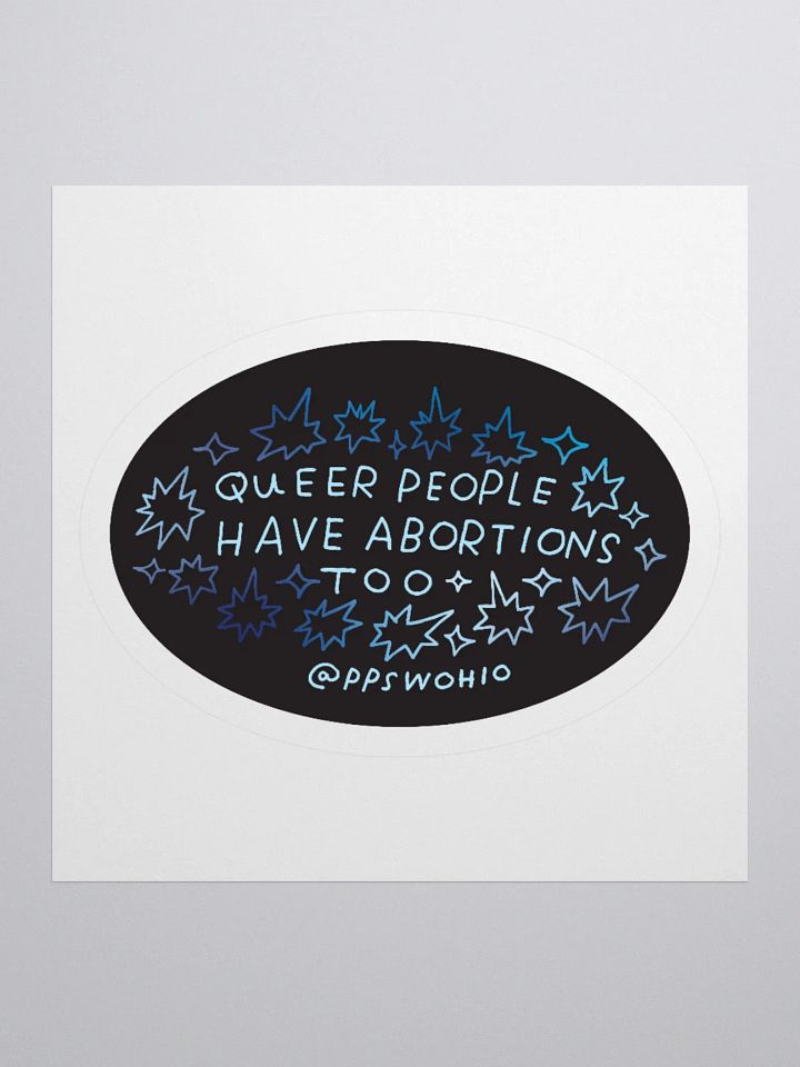 Queer People Have Abortions Too Sticker product image (1)