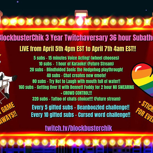 Its my 3 Year Streamaversary!!
I'm celebrating with a 36 hour Subathon!! 
https://www.twitch.tv/blockbusterchik