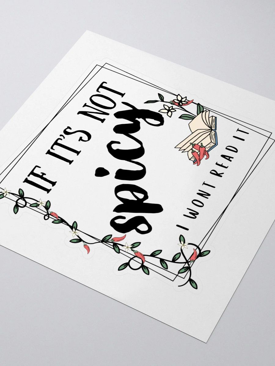 If It's Not Spicy Sticker product image (3)