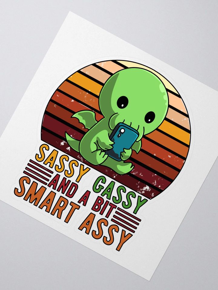 AuronSpectre Sassy, Gassy, & A Bit Smart Assy Sticker product image (2)
