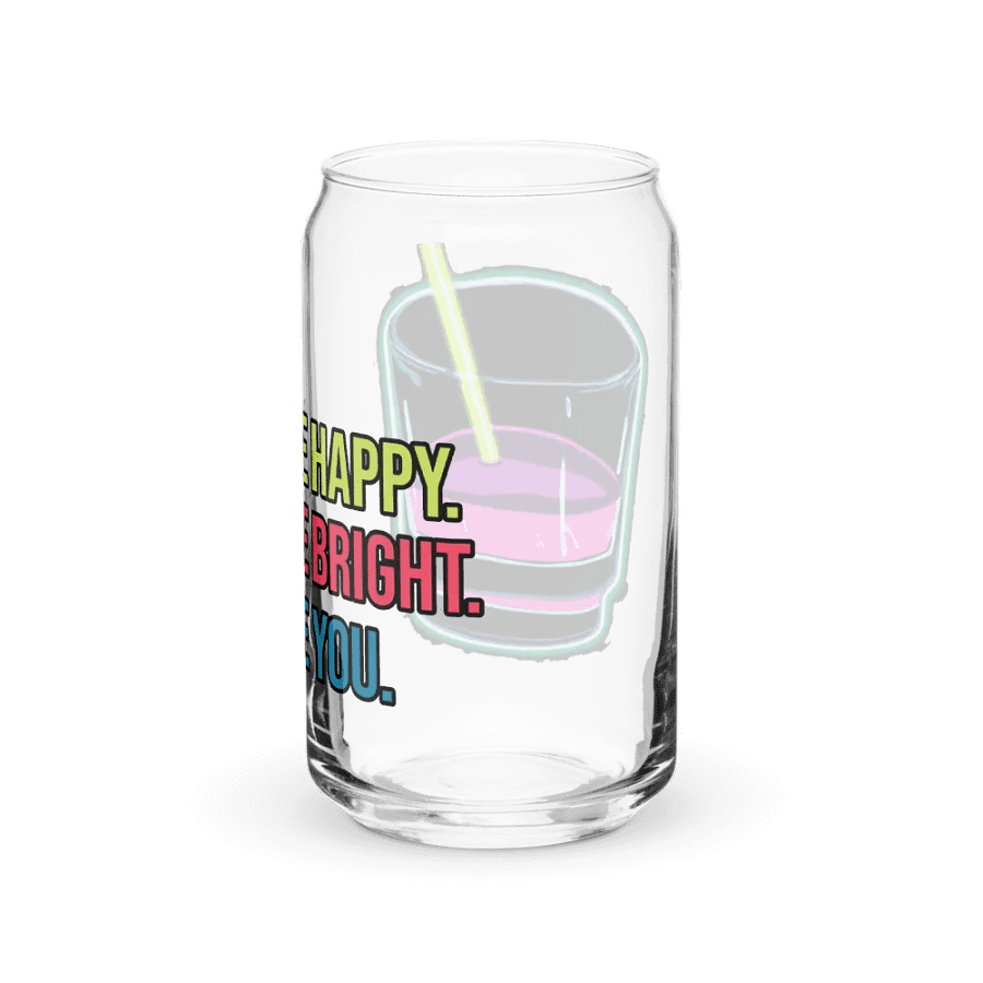 Cheers Neon Motivation Glass: BE HAPPY. BE BRIGHT. BE YOU. product image (8)