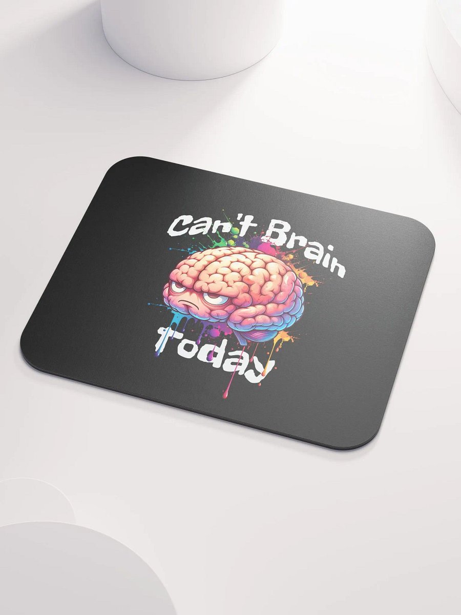 Can't Brain Classic Mouse Pad product image (3)