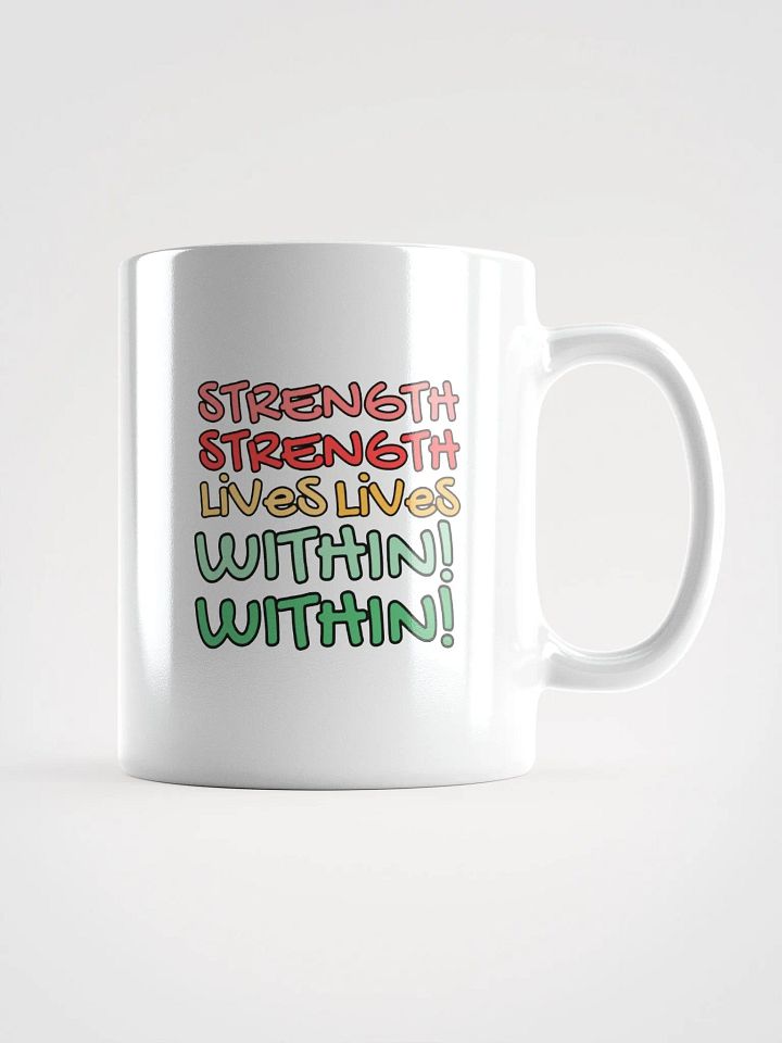 STRENGTH LIVES WITHIN MUG product image (2)