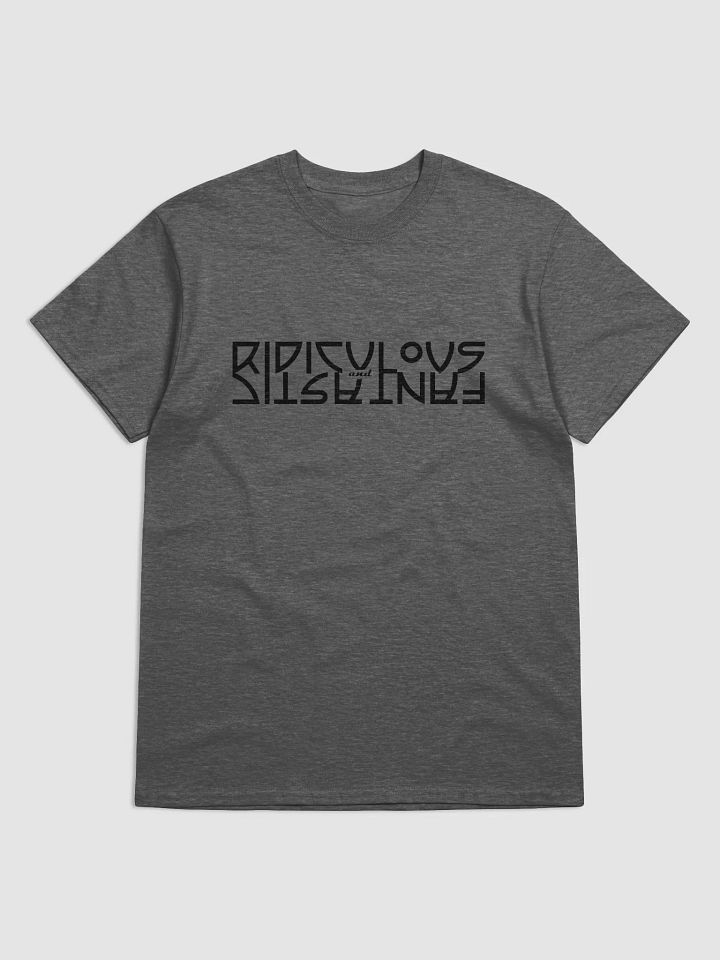 Ridiculous and Fantastic Tee product image (1)