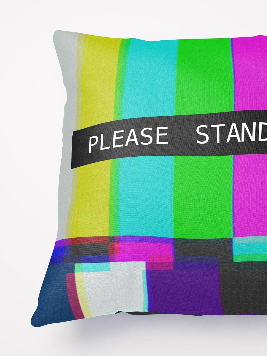 Please Stand By Pillow product image (6)