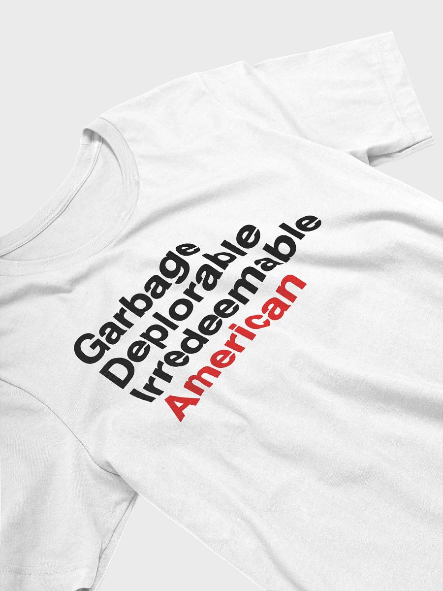 Garbage Deplorable Irredeemable American Shirt product image (94)