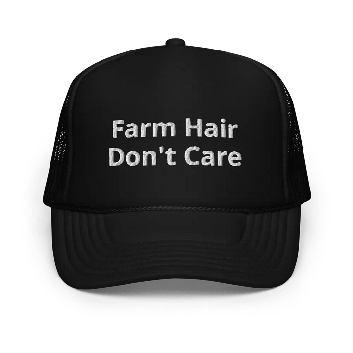 Farm Hair Don't Care - Funny Embroidered Hat Trucker Cap product image (1)