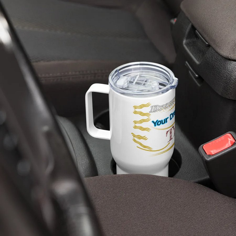 Dream Until.. Your Dream Comes True - White - Travel Mug with a Handle product image (8)