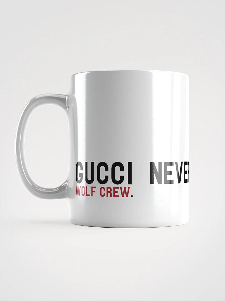 Gucci Never Dies - Mug product image (2)