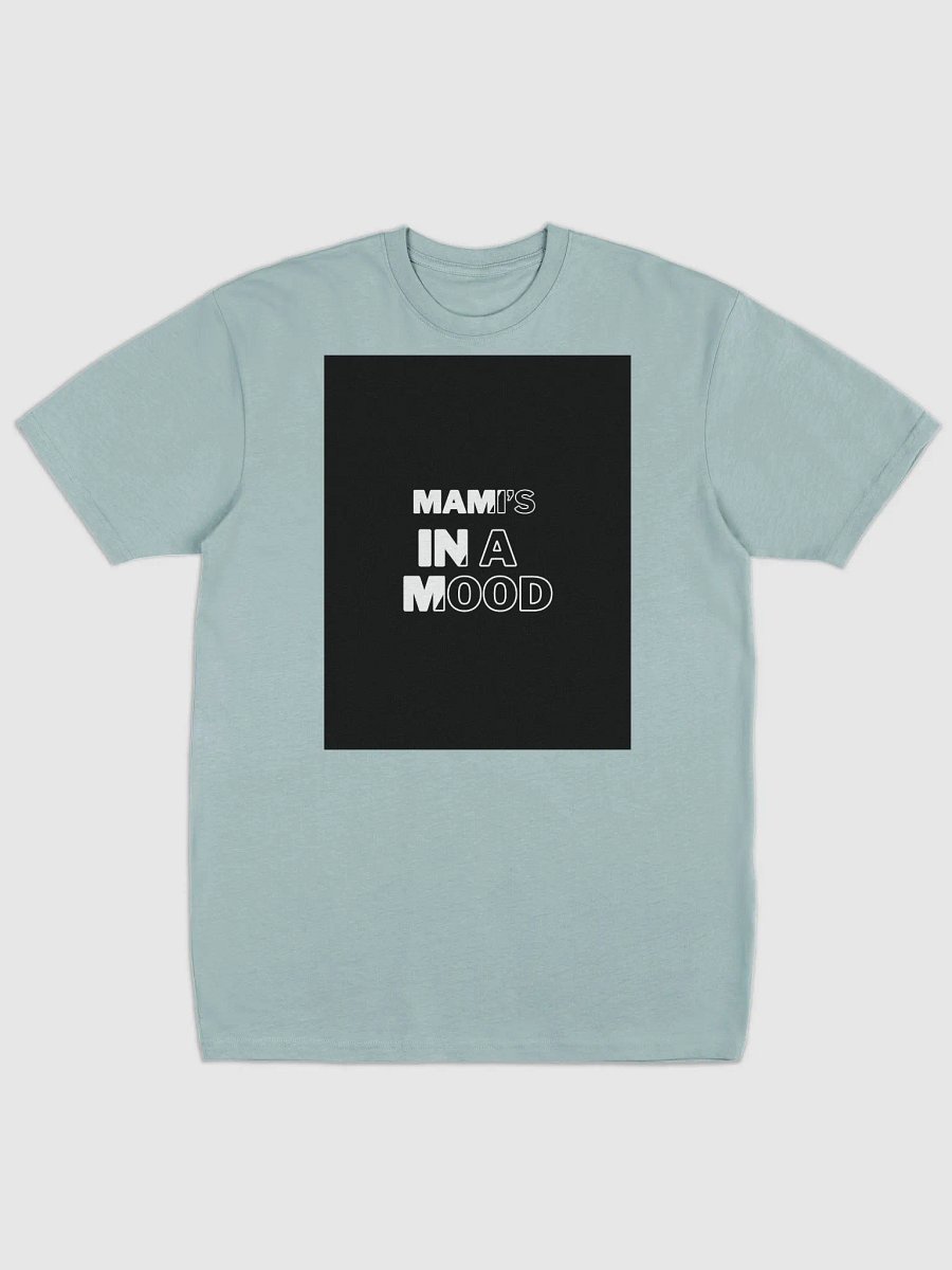mamis in a mood t shirt product image (4)