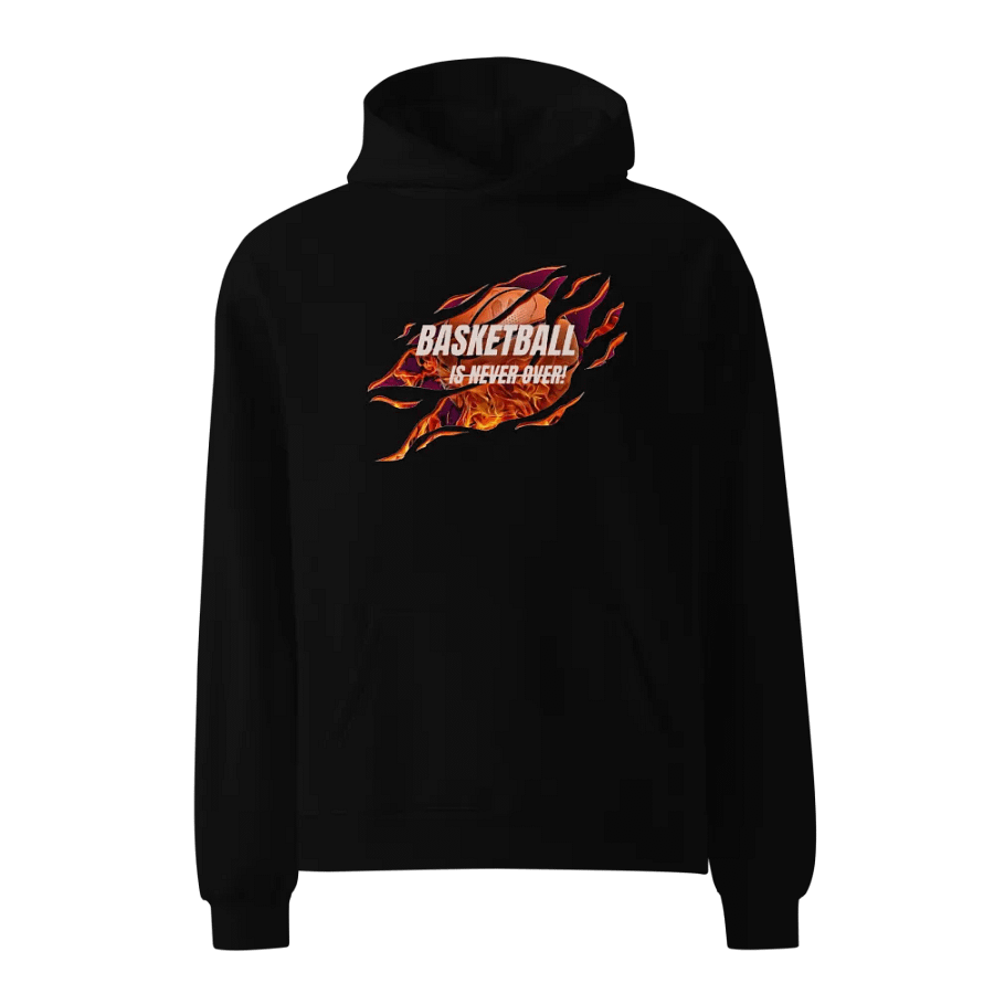 'Basketball Is Never Over" Graphic Hoodie product image (1)