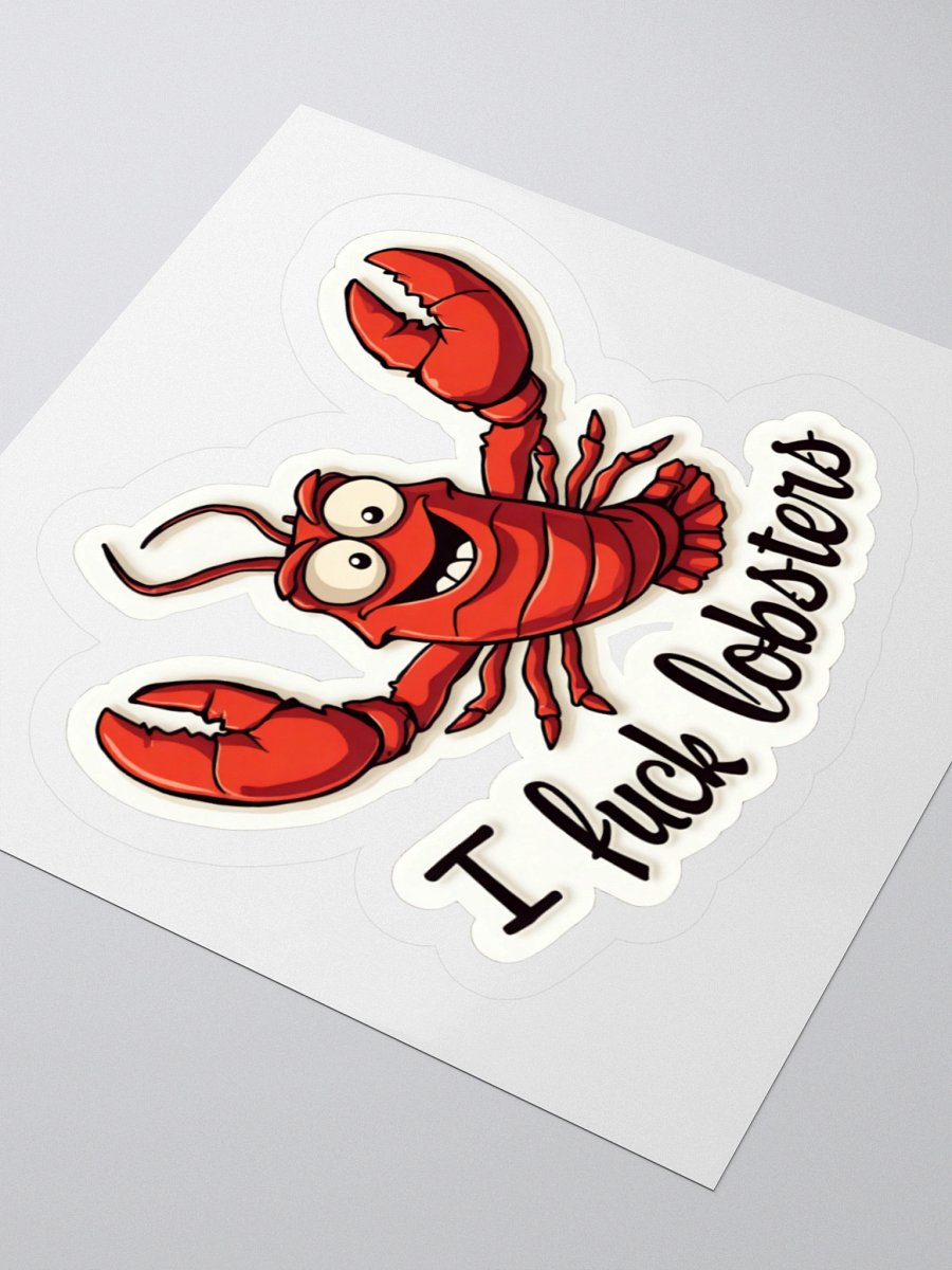I Fuck Lobsters Sticker product image (9)