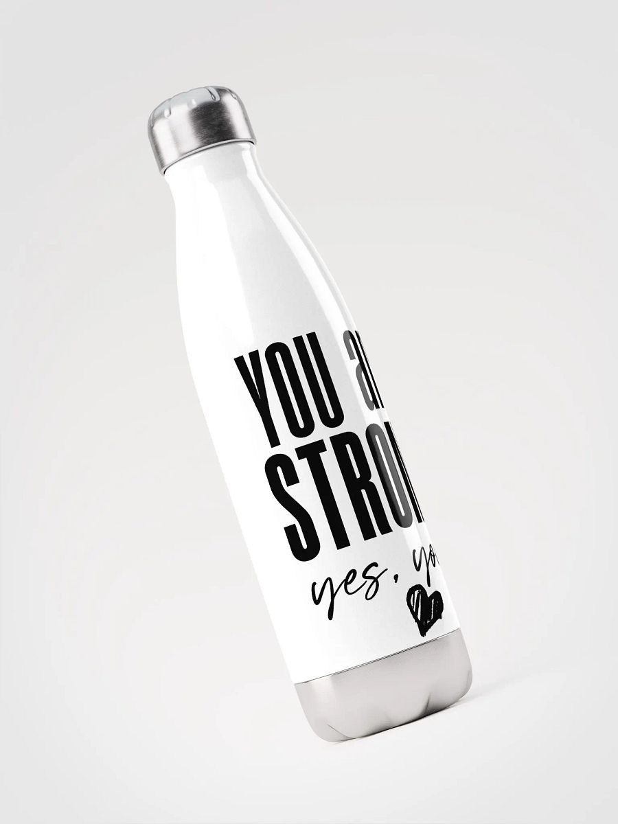 You are Strong Stainless Steel Bottle - white product image (3)