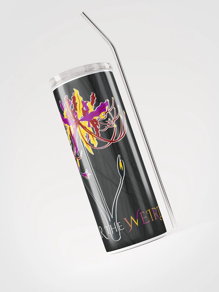 Water the Weird Tumbler product image (3)