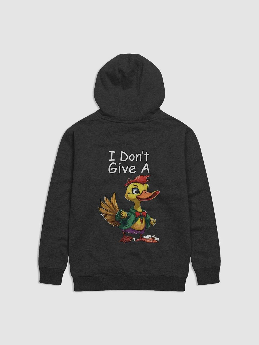 I Don't Give A Duck - Hoodie product image (1)