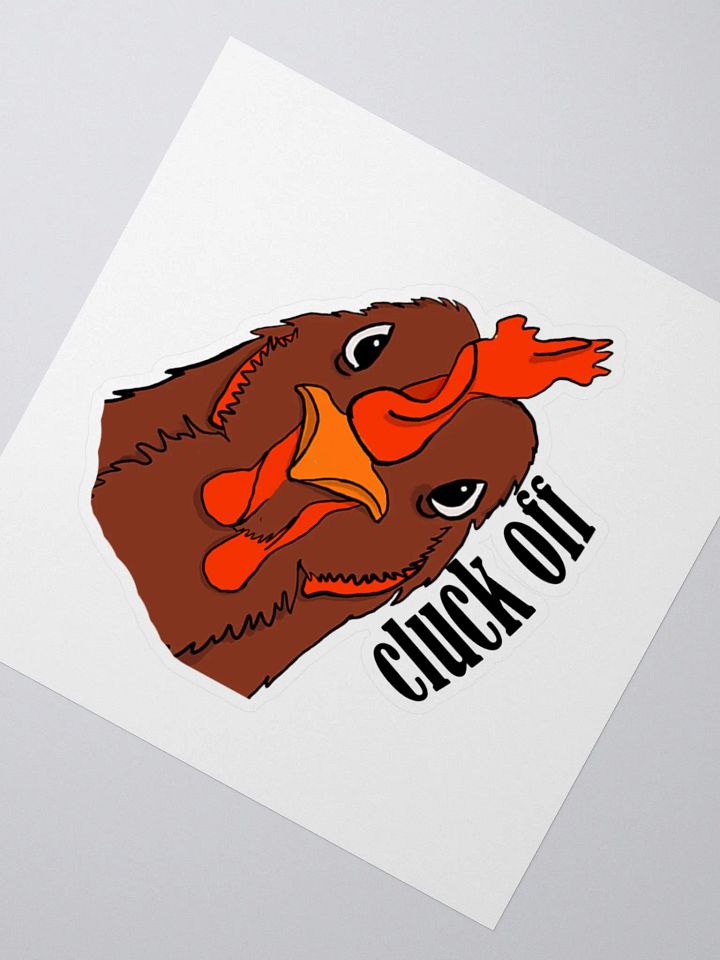 Cluck off chicken sticker product image (2)