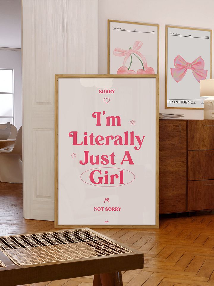 I'm Literally Just a Girl ~ Coquette Print product image (2)