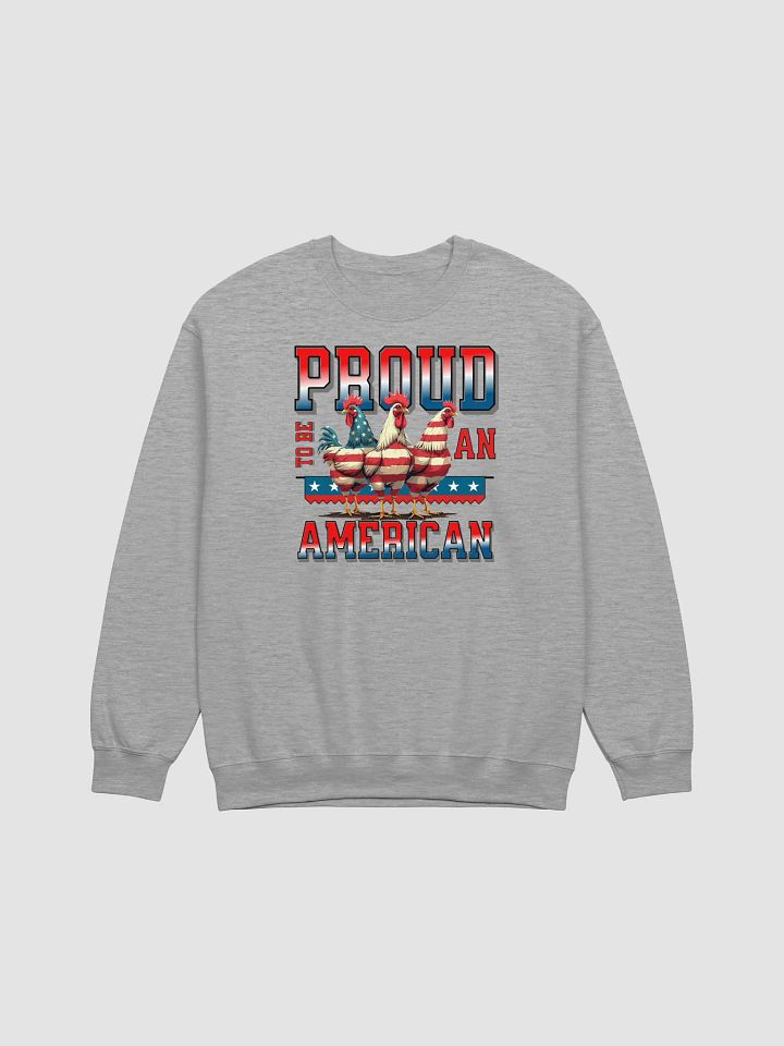 Proud To Be An American Rooster Patriotic Pride Crewneck Sweatshirt product image (1)