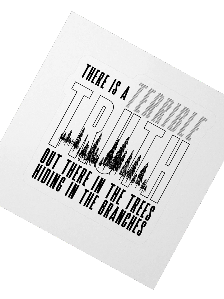 Truth In The Trees Sticker product image (2)