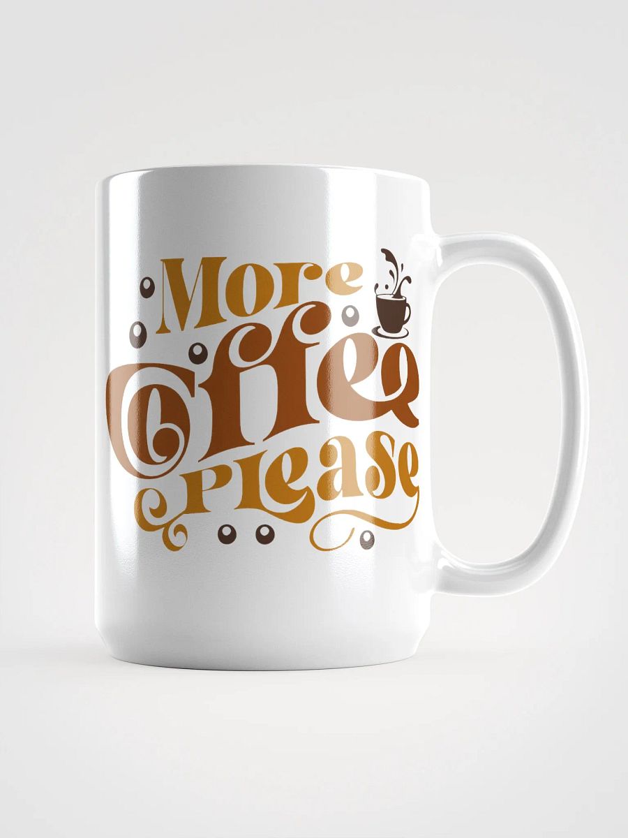 More Coffee Please-Mug product image (1)