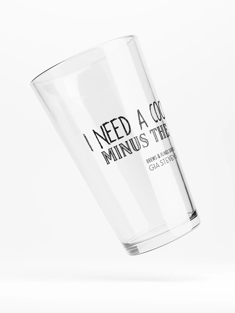 I Need A Cocktail Pint Glass product image (4)