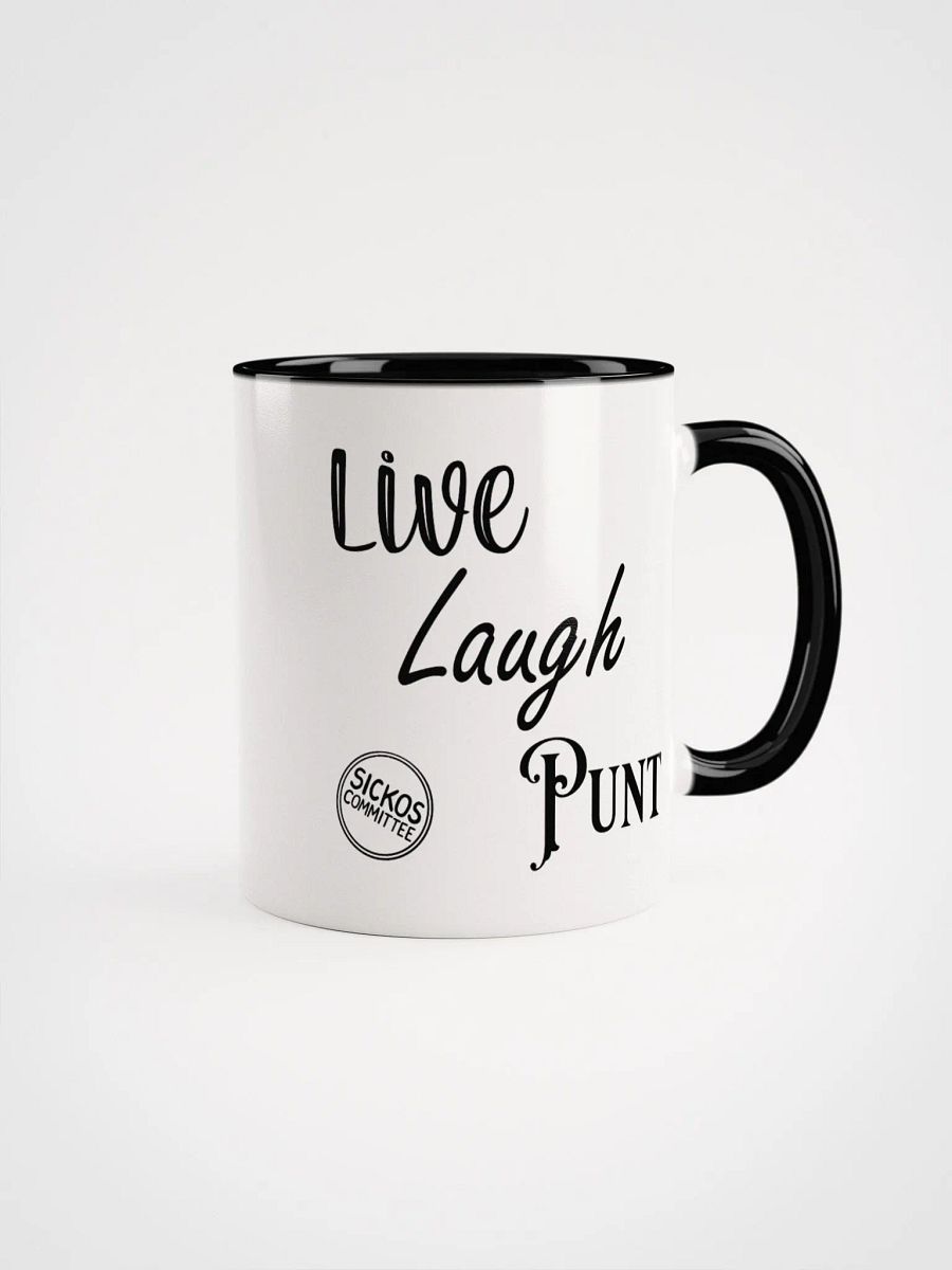 Live Laugh Punt Mug (2 Sizes, 8 Colors) product image (3)